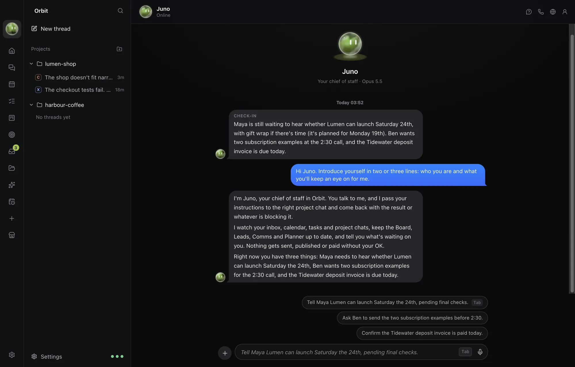 The Moon, named Juno, checking in about a client launch, a call and an invoice